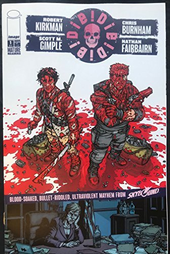 DIE DIE DIE #1 ROBERT KIRKMAN RANDOM COVER VARIANT NM 1ST PRINT