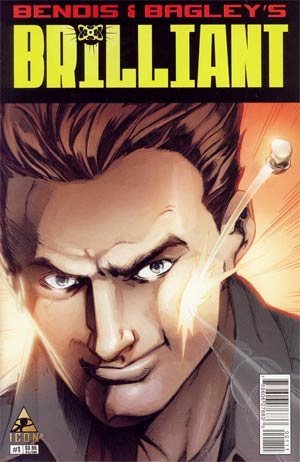 BRILLIANT #1 BRIAN MICHAEL BENDIS MARK BAGLEY Marvel NM 1st PRINT