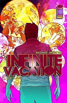 INFINITE VACATION #5 NM 1ST PRINT