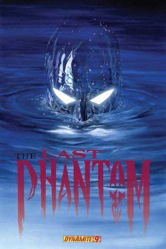 LAST PHANTOM #9 SCOTT BEATTY EDUARDO FERIGATO NM 1ST PRINT
