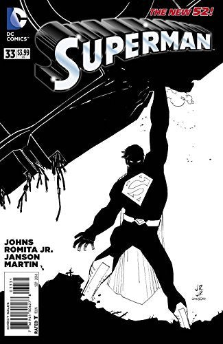 SUPERMAN #33 1-IN-50 BLACK & WHITE VARIANT COVER EDITION JEFF JOHN NM 1ST PRINT