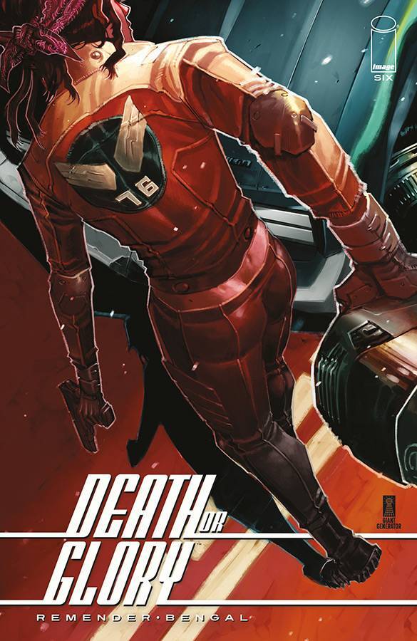 DEATH OR GLORY #6 COVER B CANETE  IMAGE NM 1ST PRINT 2019