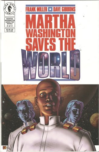 MARTHA WASHINGTON SAVES THE WORLD #2 JANUARY 1998 DAVE GIBBONS FRA NM 1ST PRINT
