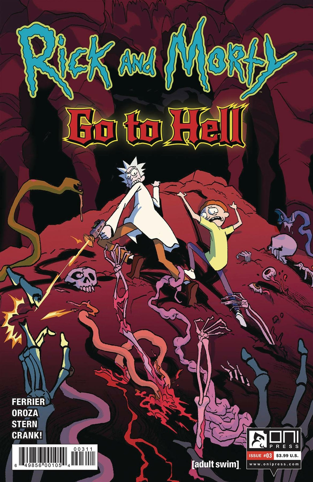 RICK AND MORTY GO TO HELL #1 #2 #3 COVER A B C ONI COMICS YOU PICK!