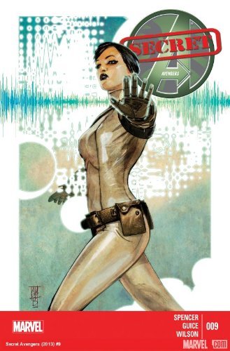 SECRET AVENGERS #9 NICK SPENCER NM 1ST PRINT