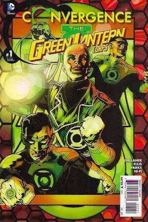 CONVERGENCE THE GREEN LANTERN CORPS #1 DC S DC NM 1st PRINT