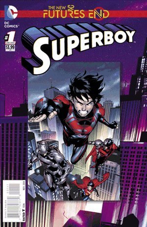 SUPERBOY#1 ONE-SHOT 3D COVERS NEW 52 FUTURES END  NM 1ST PRINT