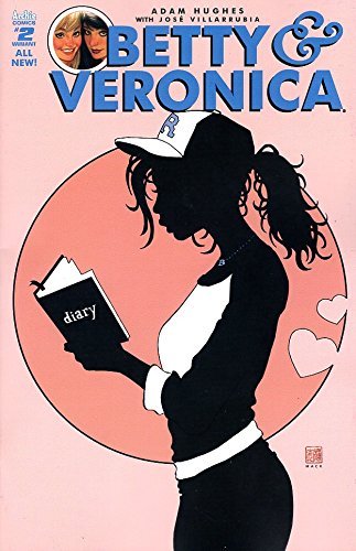 BETTY VERONICA #2 B ADAM HUGHES ARCHIE NM 1st PRINT