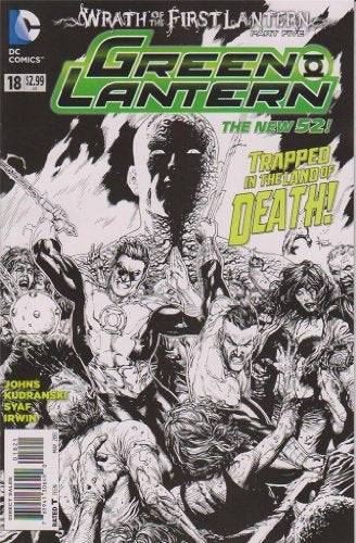 GREEN LANTERNS #18 BLACK & WHITE SKETCH VARIANT GEOFF JOHNS NM 1ST PRINT