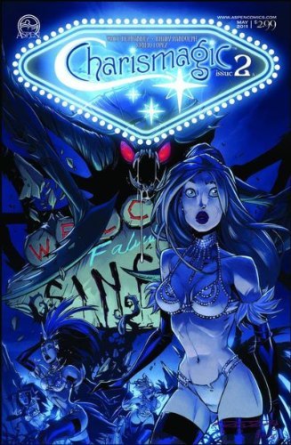 CHARISMAGIC #2 COVER A RANDOLPH VINCE HERNANDEZ ASPEN NM 1st PRINT