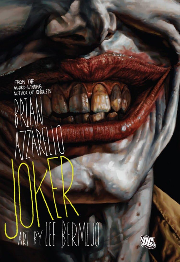The Joker by Brian Azzarello (Author), Lee Bermejo (Illustrator)