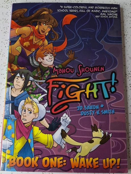 Mahou Shonen Fight! Book One by JD Saxon and Dusty K Smith