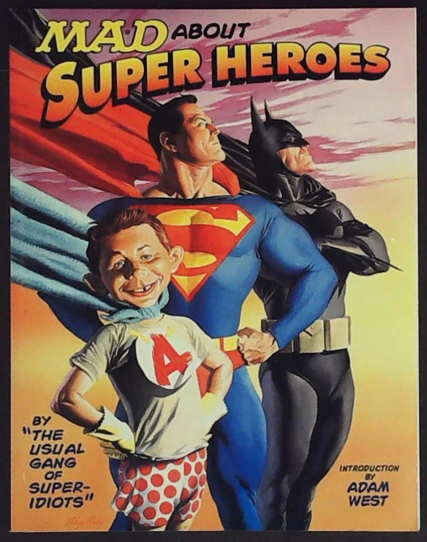 Mad About Superheroes Alex Ross Cover