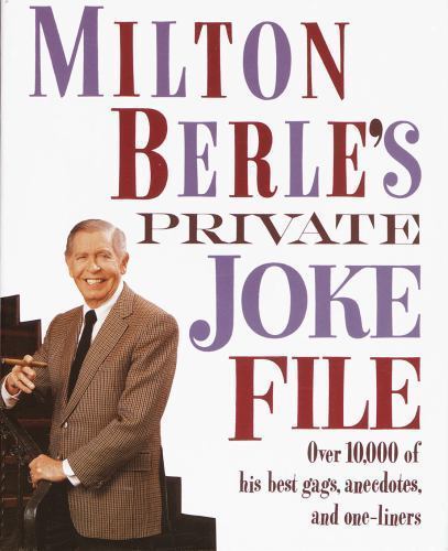 Milton Berles Private Joke File Over 10,000 of His Best Gags Anecdotes VERY GOOD